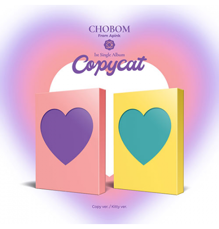 Apink CHOBOM – 1st Single Album [Copycat] (Copy Ver.+Kitty Ver.) (Random Ver.)