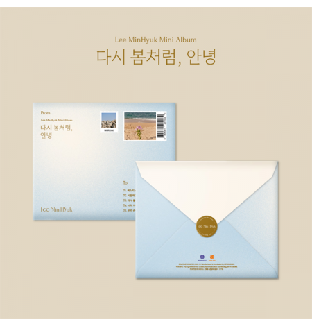 Lee MinHyuk – EP Album [다시 봄처럼, 안녕]