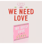 STAYC - The 3rd Single Album [WE NEED LOVE] (Digipack Ver.) (Limited Edition)