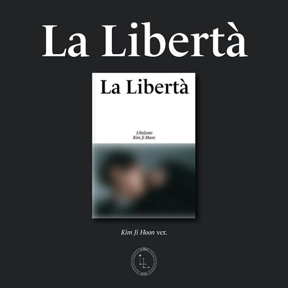 Libelante – 1st EP [La Libertà] (Kim Ji Hoon VER.)