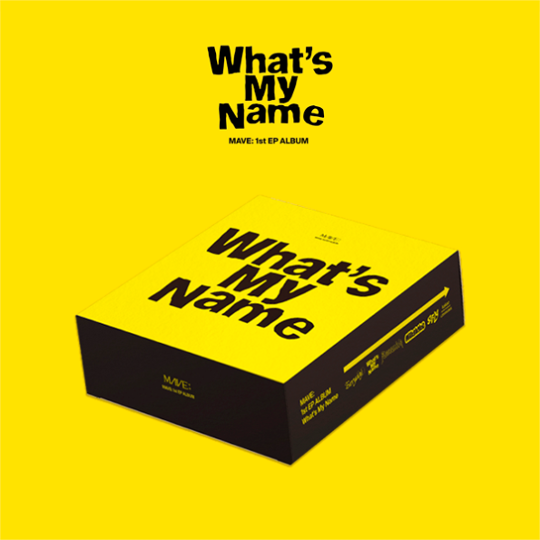 MAVE (메이브) – 1st EP What’s My Name