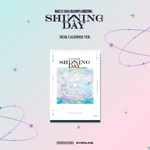 BAE173 – 2024 SEASON’S GREETINGS [SHINNING DAY] (DESK CALENDAR ver.)