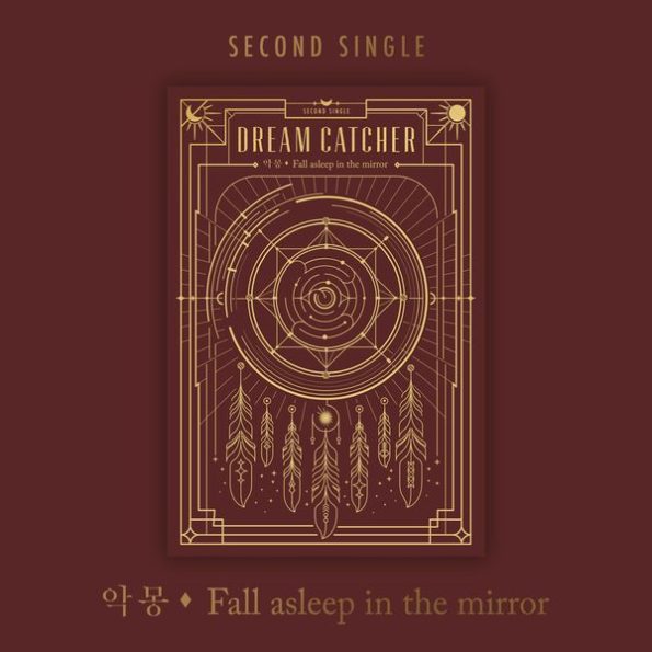 DREAMCATCHER – 2nd Single Album [악몽- Fall asleep in the mirror]