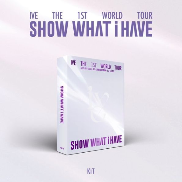 IVE – IVE THE 1ST WORLD TOUR [SHOW WHAT I HAVE] KiT VIDEO