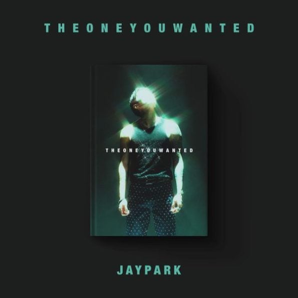 Park Jae Bum (Jay Park) – Album [THE ONE YOU WANTED] (Jay Park Ver.)