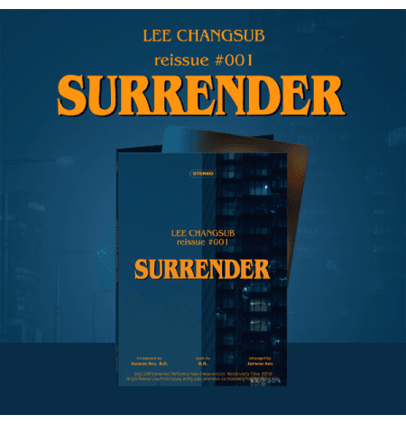 LEE CHANGSUB - Special Single [reissue #001 'SURRENDER'] (Platform Ver.)