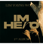 Young Woong Lim - 1ST ALBUM [IM HERO] (Digipack Ver.)