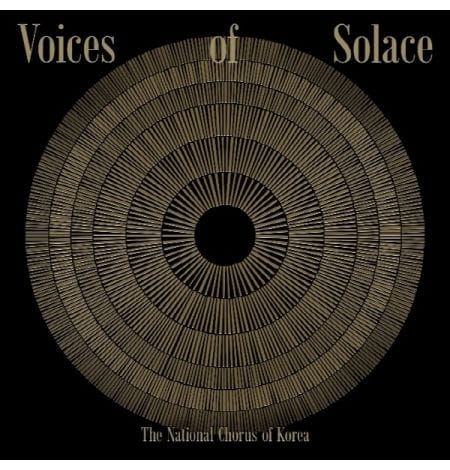 The National Chorus of Korea - Voices of Solace