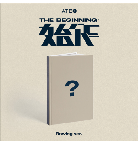 ATBO - 2ND MINI ALBUM [The Beginning : 始作] (Rowing ver.)