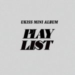 UKISS - MINI ALBUM [PLAY LIST] (B ver.)