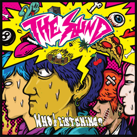 THE SOUND - [Who’s Listening?]