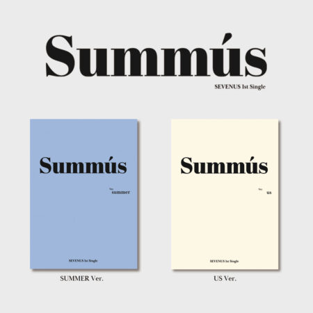 SEVENUS - 1st SINGLE [SUMMUS] (Summer Ver. + Us Ver.)