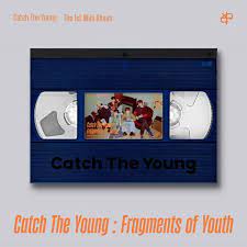 Catch The Young - The 1st Mini Album [Catch The Young : Fragments of Youth]