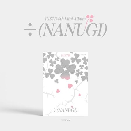 JUST B - 4th Mini Album [÷ (NANUGI)] (Grey ver.)