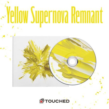 TOUCHED - [Yellow Supernova Remnant]