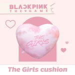 [BLACKPINK THE GAME] THE GIRLS CUSHION (LIMITED)