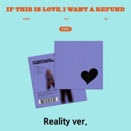 KINO - 1st EP [If this is love, I want a refund] (Reality ver.)