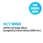 NCT WISH – JAPAN 2nd Single Album [Songbird] (Limited Edition) (RIKU Ver.)