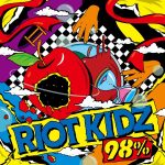 RIOT KIDZ - 3rd Album [98%]