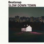 Beatsnap - 2nd Album [SLOW DOWN TOWN]