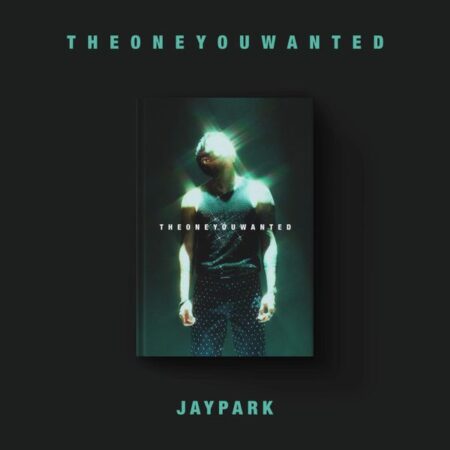 Park Jae Bum (Jay Park) - Album [THE ONE YOU WANTED] (Jay Park Ver.)