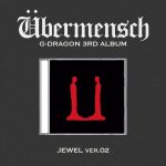G-DRAGON - 3rd Album [Übermensch] (JEWEL ver.) (VER.02)