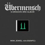 G-DRAGON - 3rd Album [Übermensch] (MINI JEWEL ver.) (NFC) (VER.03)