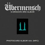 G-DRAGON - 3rd Album [Übermensch] (PHOTOCARD ALBUM ver.) (NFC)