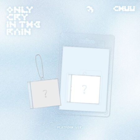 [2CD SET] CHUU - 3rd Mini Album [Only cry in the rain] (Platform Ver.)