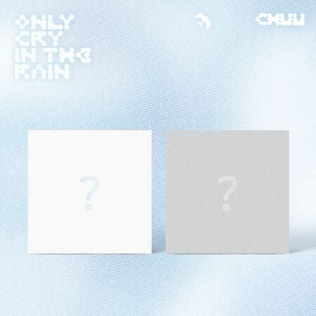 [4th] [Private Listening room Event] CHUU - 3rd Mini Album [Only cry in the rain] (Random Ver.)
