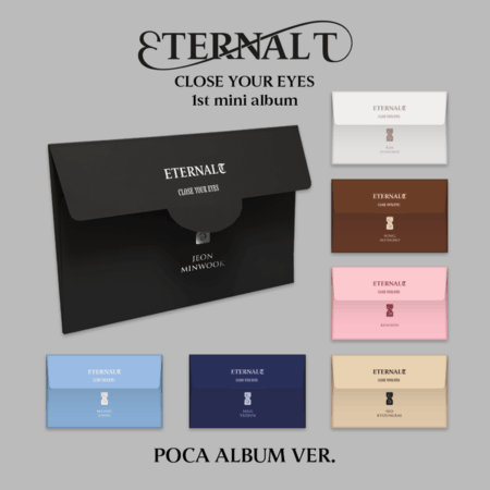 CLOSE YOUR EYES - The 1st Mini Album [ETERNALT] (POCA ALBUM) (Random Ver.)