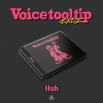 Huh – [Voice tool tip.txt 2]