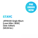 STAYC – JAPAN 6th Single Album [Lover Killer BEBE] (Solo Edition) (SIEUN Ver.)