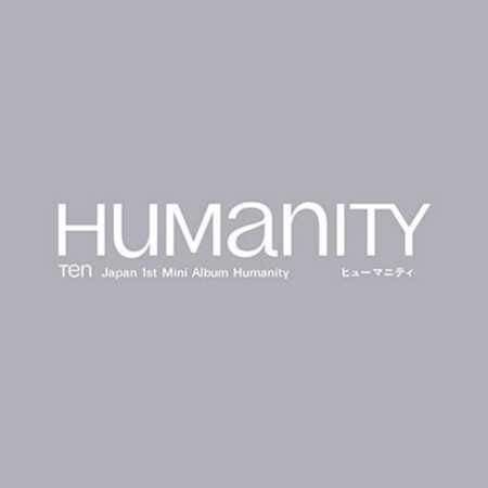 TEN - Japan 1st Mini Album [Humanity] (LP Ver.)