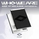 AHOF - 1st Mini Album [WHO WE ARE] (PHOTOBOOK Ver.)