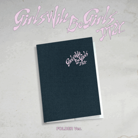 [JYP SHOP Gift] ITZY - [Girls Will Be Girls] (Folder Ver.)