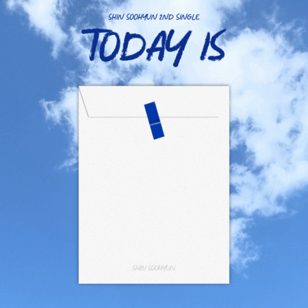 SHIN SOOHYUN - 2nd Single Album [TODAY IS]