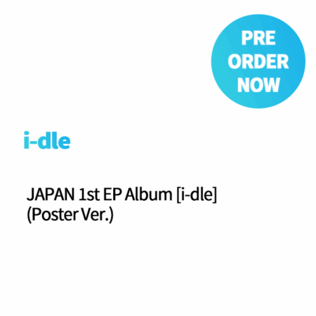 i-dle - JAPAN 1st EP Album [i-dle] (Poster Ver.)