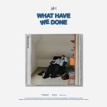 pH-1 – 3rd Album [WHAT HAVE WE DONE]