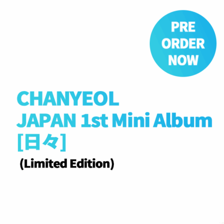 CHANYEOL - JAPAN 1st Mini Album [日々] (Limited Edition)