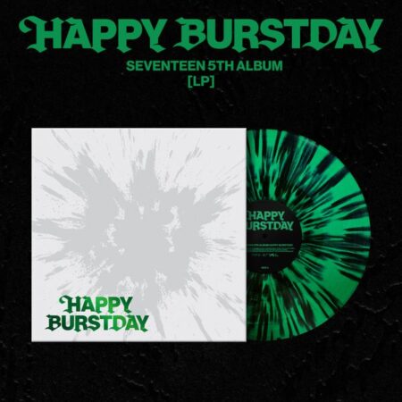 SEVENTEEN - 5th Album [HAPPY BURSTDAY] (Black Splatter & Evergreen Color LP)