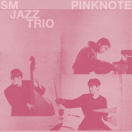 SM Jazz Trio - Album [PINK NOTE]