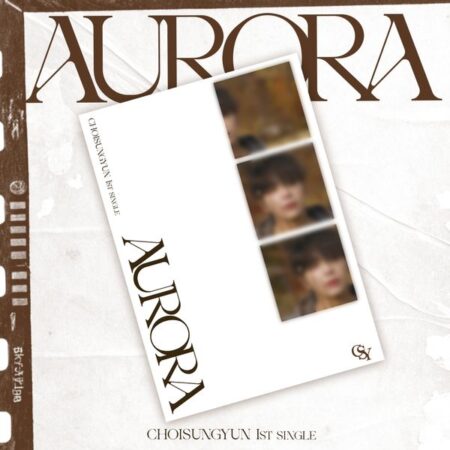 CHOI SUNGYUN - 1st Single Album [AURORA]