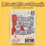 Kep1er - 2026 SEASON'S GREETINGS [BETWEEN FRIENDS&FOREVER]