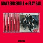 [Online Lucky Draw Event] NOWZ - 3rd Single Album [Play Ball] (JEWEL Ver.) (Random Ver.)