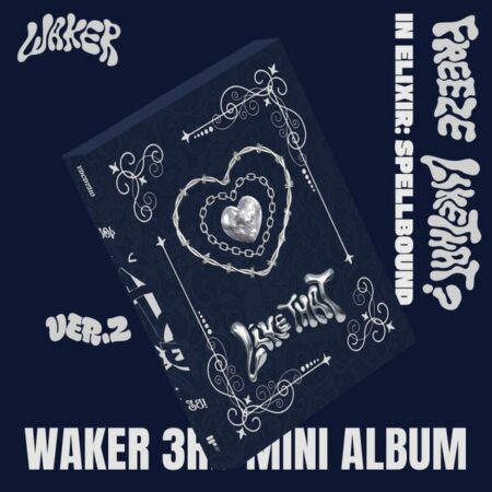 WAKER - 3rd Mini Album [In Elixir: Spellbound] (Ver.2 FREEZE LiKE THAT)