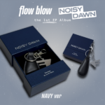 flow blow - 1st EP Album [NOISY DAWN] (Navy Ver.)