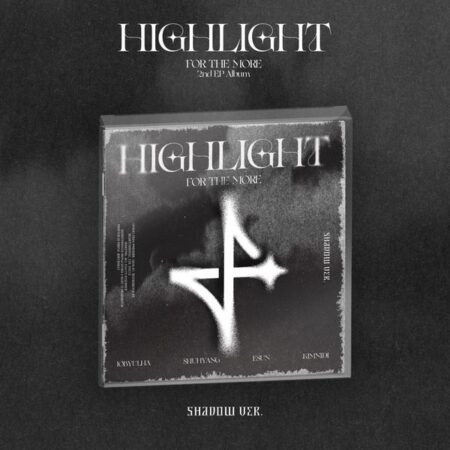 For The More - 2nd EP Album [HIGHLIGHT] (Shadow Ver.)