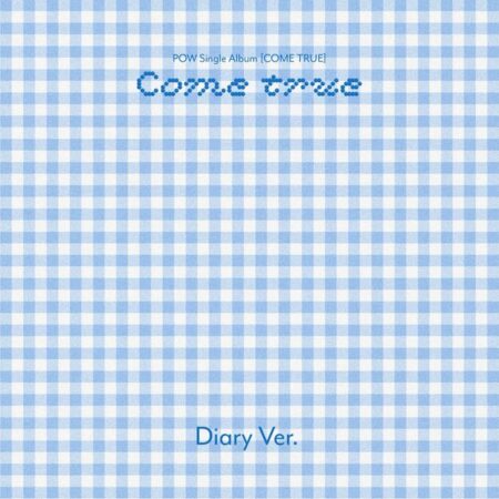 POW - Single Album [COME TRUE] (Diary Ver.)