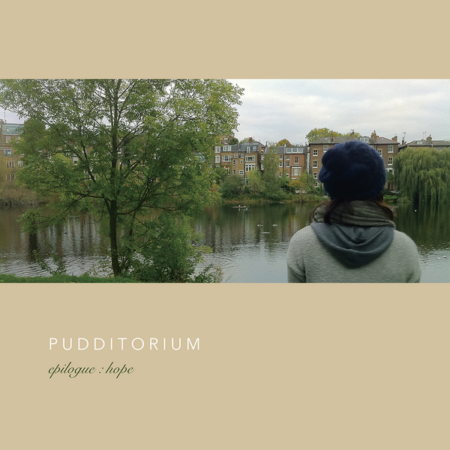 Pudittorium - 5th Album [Epilogue : Hope]